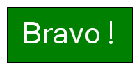 Bravo !